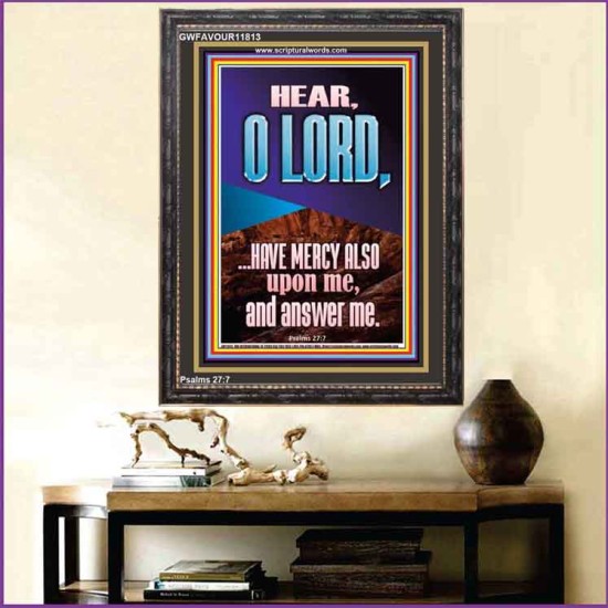BECAUSE OF YOUR GREAT MERCIES PLEASE ANSWER US O LORD  Art & Wall Décor  GWFAVOUR11813  
