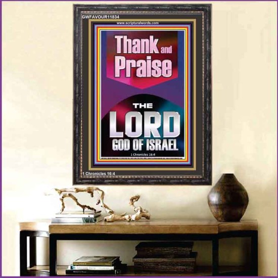 THANK AND PRAISE THE LORD GOD  Custom Christian Wall Art  GWFAVOUR11834  
