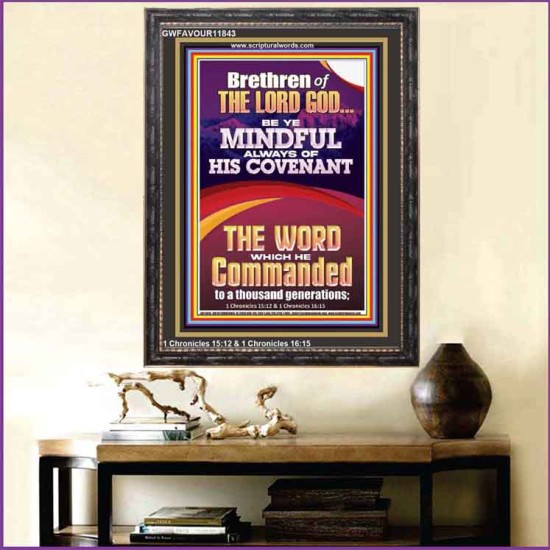 BE YE MINDFUL ALWAYS OF HIS COVENANT  Unique Bible Verse Portrait  GWFAVOUR11843  