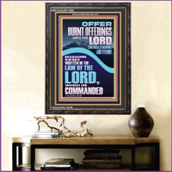 OFFER BURNT OFFERINGS UNTO THE LORD  Custom Inspiration Bible Verse Portrait  GWFAVOUR11850  