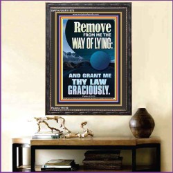 REMOVE FROM ME THE WAY OF LYING  Bible Verse for Home Portrait  GWFAVOUR11873  "33x45"