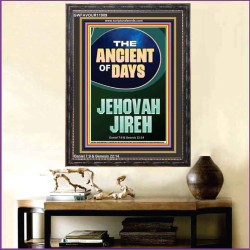 THE ANCIENT OF DAYS JEHOVAH JIREH  Unique Scriptural Picture  GWFAVOUR11909  "33x45"