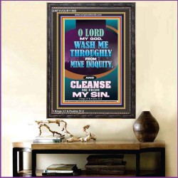 WASH ME THOROUGLY FROM MINE INIQUITY  Scriptural Verse Portrait   GWFAVOUR11985  "33x45"