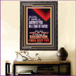 I WILL ANSWER YOU IN A TIME OF FAVOUR  Bible Scriptures on Love Portrait  GWFAVOUR12194  "33x45"