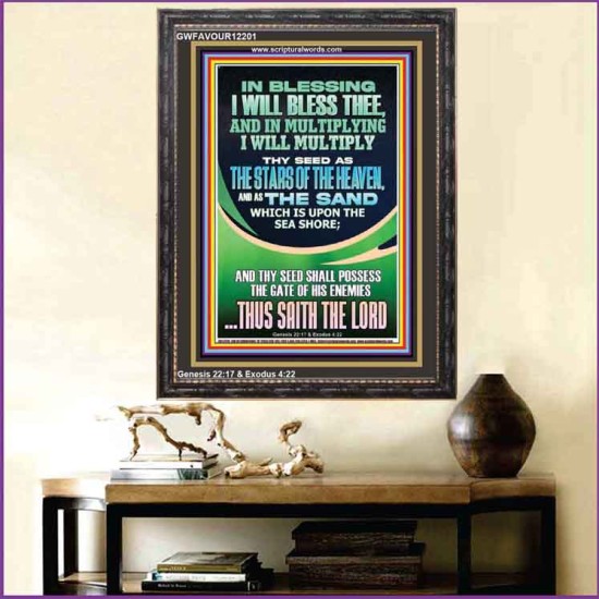 IN BLESSING I WILL BLESS THEE  Contemporary Christian Print  GWFAVOUR12201  