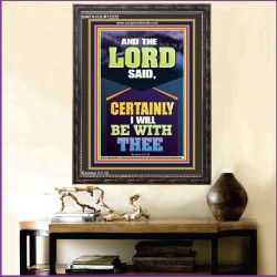 CERTAINLY I WILL BE WITH THEE DECLARED THE LORD  Ultimate Power Portrait  GWFAVOUR12232  "33x45"