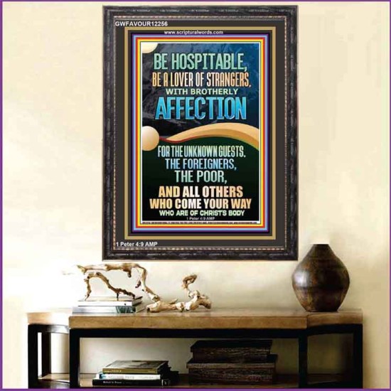 BE HOSPITABLE BE A LOVER OF STRANGERS WITH BROTHERLY AFFECTION  Christian Wall Art  GWFAVOUR12256  