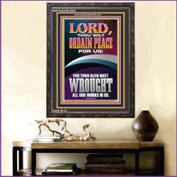 ORDAIN PEACE FOR US O LORD  Christian Wall Art  GWFAVOUR12291  "33x45"