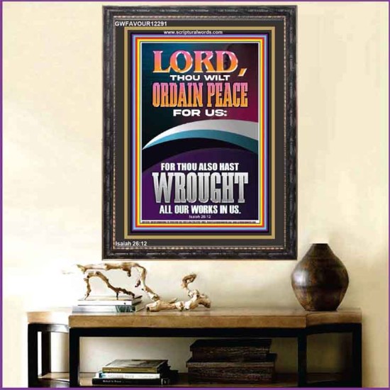 ORDAIN PEACE FOR US O LORD  Christian Wall Art  GWFAVOUR12291  