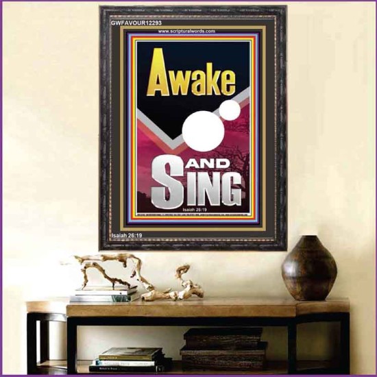 AWAKE AND SING  Bible Verse Portrait  GWFAVOUR12293  