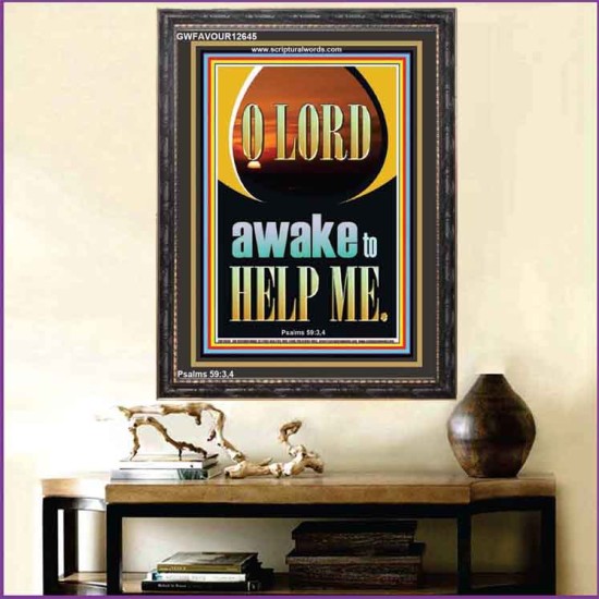 O LORD AWAKE TO HELP ME  Unique Power Bible Portrait  GWFAVOUR12645  