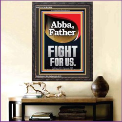 ABBA FATHER FIGHT FOR US  Children Room  GWFAVOUR12686  "33x45"