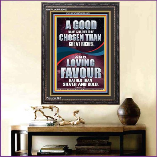 LOVING FAVOUR IS BETTER THAN SILVER AND GOLD  Scriptural Décor  GWFAVOUR13003  