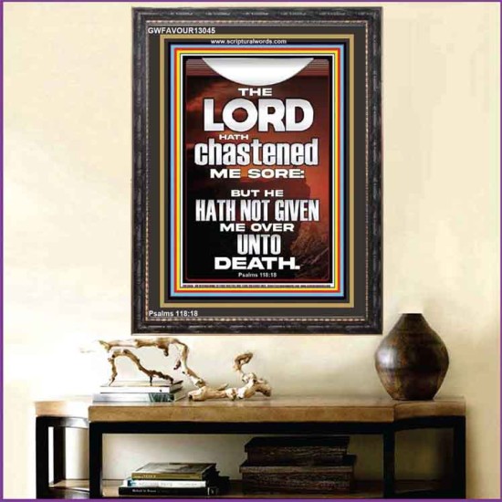 THE LORD HAS NOT GIVEN ME OVER UNTO DEATH  Contemporary Christian Wall Art  GWFAVOUR13045  