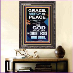 GRACE MERCY AND PEACE FROM GOD  Ultimate Power Portrait  GWFAVOUR9993  "33x45"