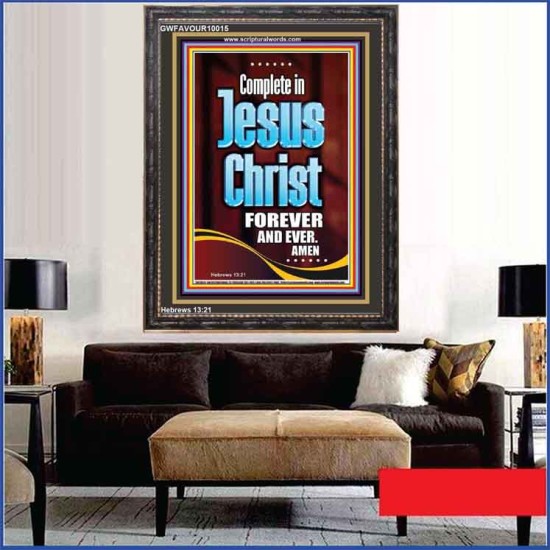 COMPLETE IN JESUS CHRIST FOREVER  Children Room Portrait  GWFAVOUR10015  