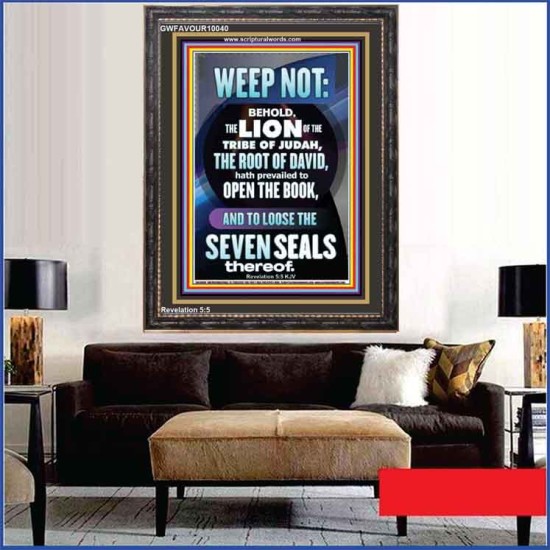 WEEP NOT THE LION OF THE TRIBE OF JUDAH HAS PREVAILED  Large Portrait  GWFAVOUR10040  