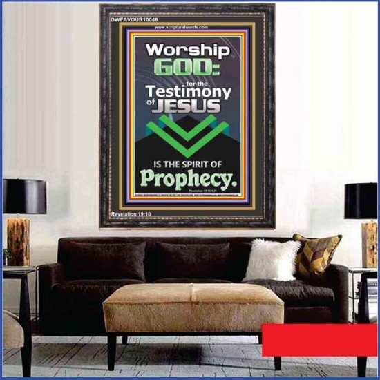 TESTIMONY OF JESUS IS THE SPIRIT OF PROPHECY  Kitchen Wall Décor  GWFAVOUR10046  