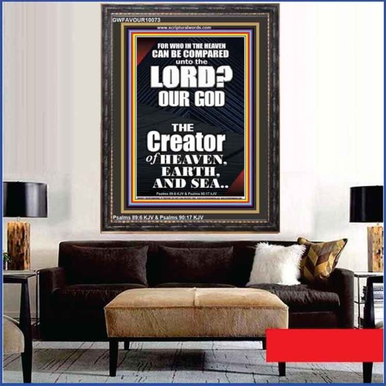 WHO IN THE HEAVEN CAN BE COMPARED TO JEHOVAH EL SHADDAI  Affordable Wall Art Prints  GWFAVOUR10073  