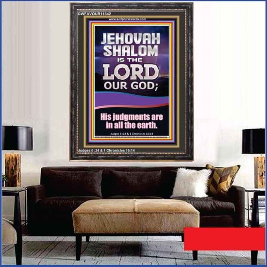 JEHOVAH SHALOM HIS JUDGEMENT ARE IN ALL THE EARTH  Custom Art Work  GWFAVOUR11842  