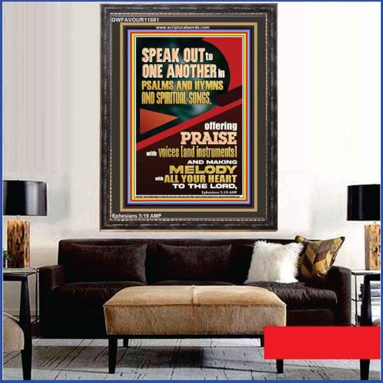 SPEAK TO ONE ANOTHER IN PSALMS AND HYMNS AND SPIRITUAL SONGS  Ultimate Inspirational Wall Art Picture  GWFAVOUR11881  