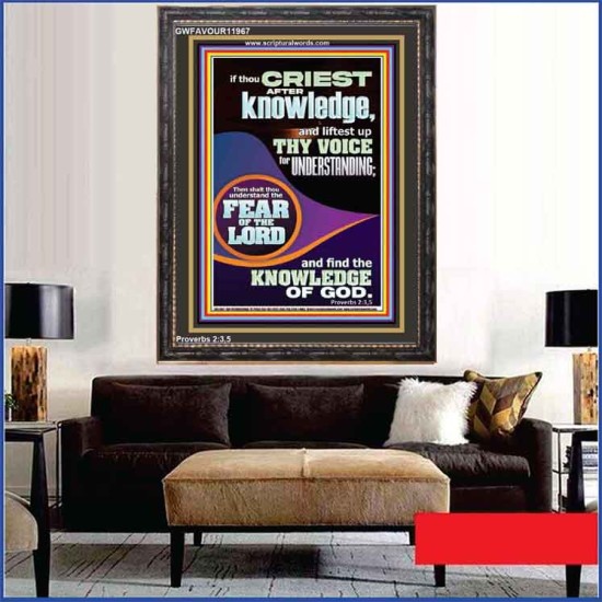 FIND THE KNOWLEDGE OF GOD  Bible Verse Art Prints  GWFAVOUR11967  