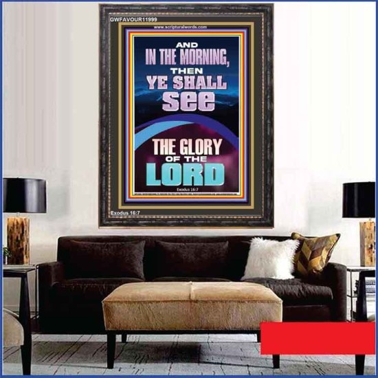 YOU SHALL SEE THE GLORY OF THE LORD  Bible Verse Portrait  GWFAVOUR11999  
