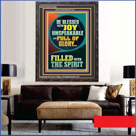 BE BLESSED WITH JOY UNSPEAKABLE  Contemporary Christian Wall Art Portrait  GWFAVOUR12239  