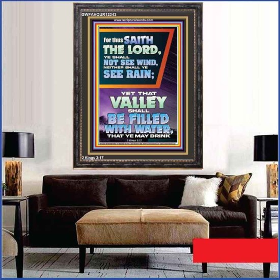 YOUR VALLEY SHALL BE FILLED WITH WATER  Custom Inspiration Bible Verse Portrait  GWFAVOUR12343  