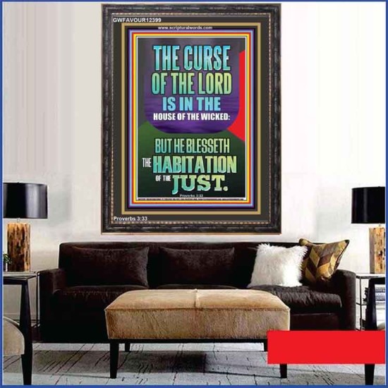 THE LORD BLESSED THE HABITATION OF THE JUST  Large Scriptural Wall Art  GWFAVOUR12399  