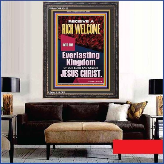 RECEIVE A RICH WELCOME INTO THE EVERLASTING KINGDOM OF OUR LORD JESUS CHRIST  Children Room  GWFAVOUR12423  