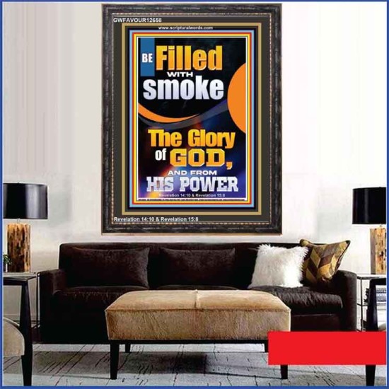 BE FILLED WITH SMOKE THE GLORY OF GOD AND FROM HIS POWER  Church Picture  GWFAVOUR12658  