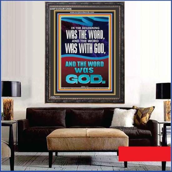 IN THE BEGINNING WAS THE WORD AND THE WORD WAS WITH GOD  Unique Power Bible Portrait  GWFAVOUR12936  