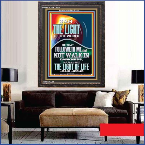 HAVE THE LIGHT OF LIFE  Scriptural Décor  GWFAVOUR13004  