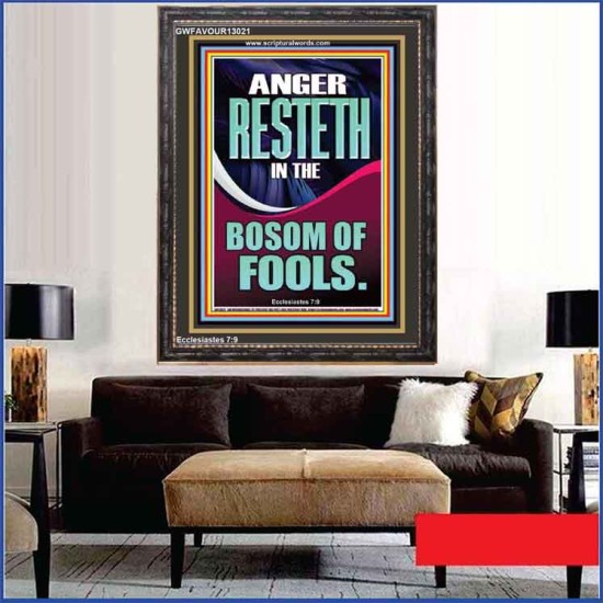 ANGER RESTETH IN THE BOSOM OF FOOLS  Encouraging Bible Verse Portrait  GWFAVOUR13021  