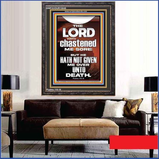 THE LORD HAS NOT GIVEN ME OVER UNTO DEATH  Contemporary Christian Wall Art  GWFAVOUR13045  