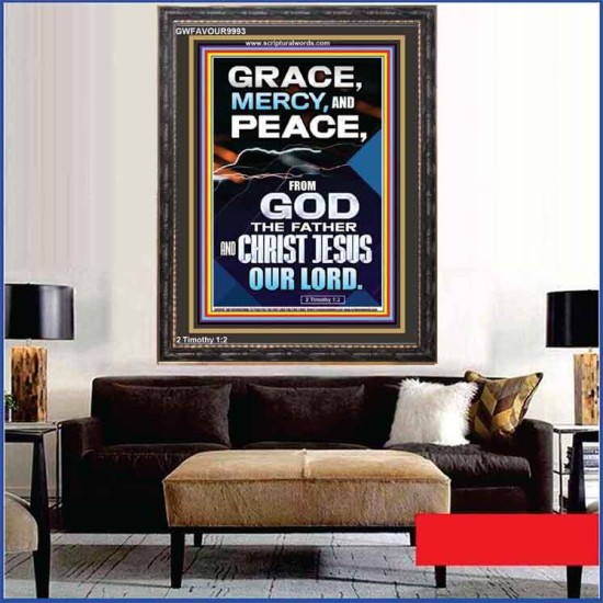 GRACE MERCY AND PEACE FROM GOD  Ultimate Power Portrait  GWFAVOUR9993  