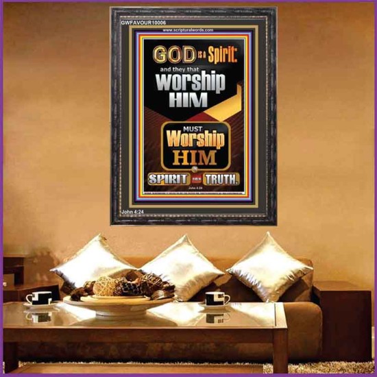 WORSHIP HIM IN SPIRIT AND TRUTH  Children Room Portrait  GWFAVOUR10006  