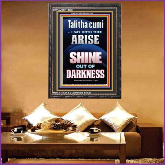 TALITHA CUMI ARISE SHINE OUT OF DARKNESS  Children Room Portrait  GWFAVOUR10032  