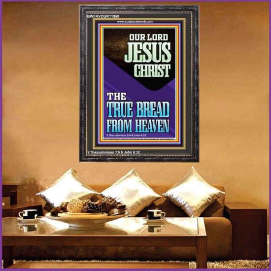 OUR LORD JESUS CHRIST THE TRUE BREAD FROM HEAVEN  Church Portrait  GWFAVOUR11950  