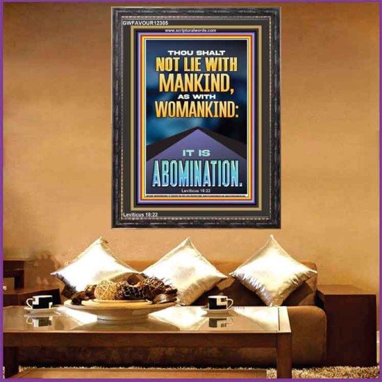 NEVER LIE WITH MANKIND AS WITH WOMANKIND IT IS ABOMINATION  Décor Art Works  GWFAVOUR12305  