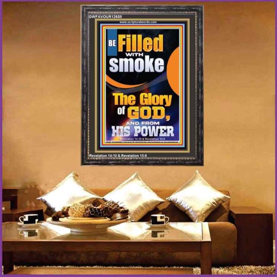 BE FILLED WITH SMOKE THE GLORY OF GOD AND FROM HIS POWER  Church Picture  GWFAVOUR12658  
