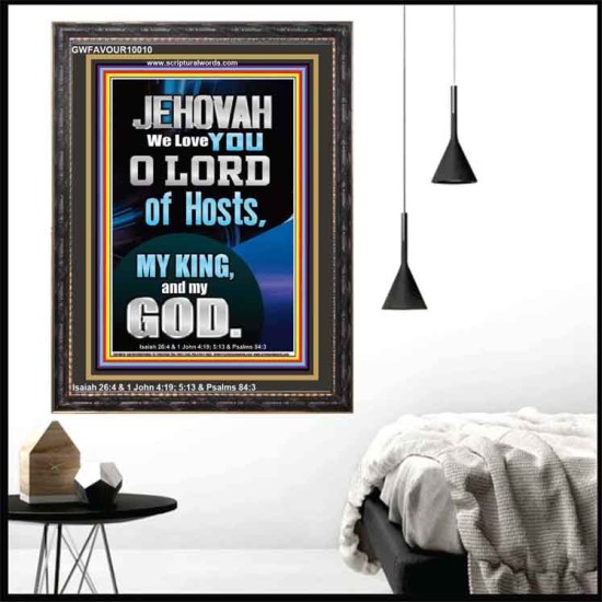 JEHOVAH WE LOVE YOU  Unique Power Bible Portrait  GWFAVOUR10010  