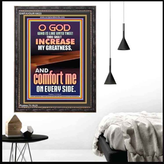 O GOD INCREASE MY GREATNESS  Church Portrait  GWFAVOUR10023  