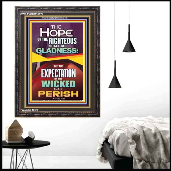 THE HOPE OF THE RIGHTEOUS IS GLADNESS  Children Room Portrait  GWFAVOUR10024  