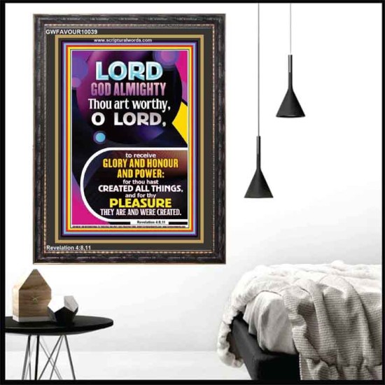 THOU ART WORTHY O LORD GOD ALMIGHTY  Christian Art Work Portrait  GWFAVOUR10039  