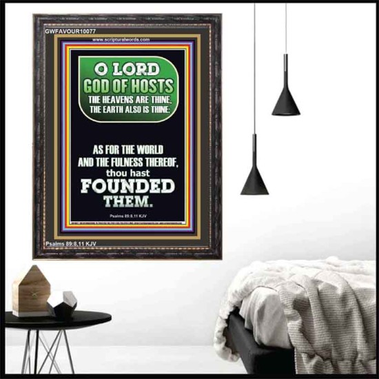 O LORD GOD OF HOST CREATOR OF HEAVEN AND THE EARTH  Unique Bible Verse Portrait  GWFAVOUR10077  