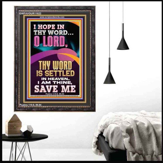 I AM THINE SAVE ME O LORD  Christian Quote Portrait  GWFAVOUR11822  