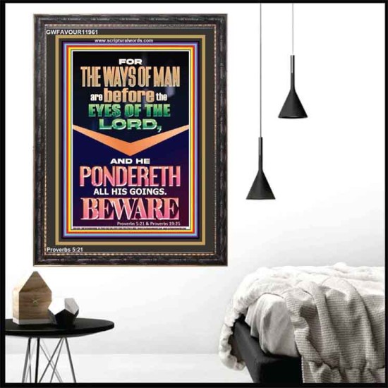 THE WAYS OF MAN ARE BEFORE THE EYES OF THE LORD  Sanctuary Wall Portrait  GWFAVOUR11961  