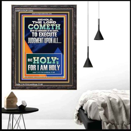 THE LORD COMETH TO EXECUTE JUDGMENT UPON ALL  Large Wall Accents & Wall Portrait  GWFAVOUR12302  